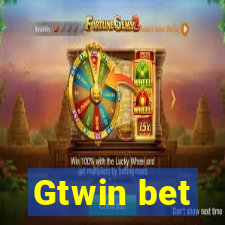 Gtwin bet